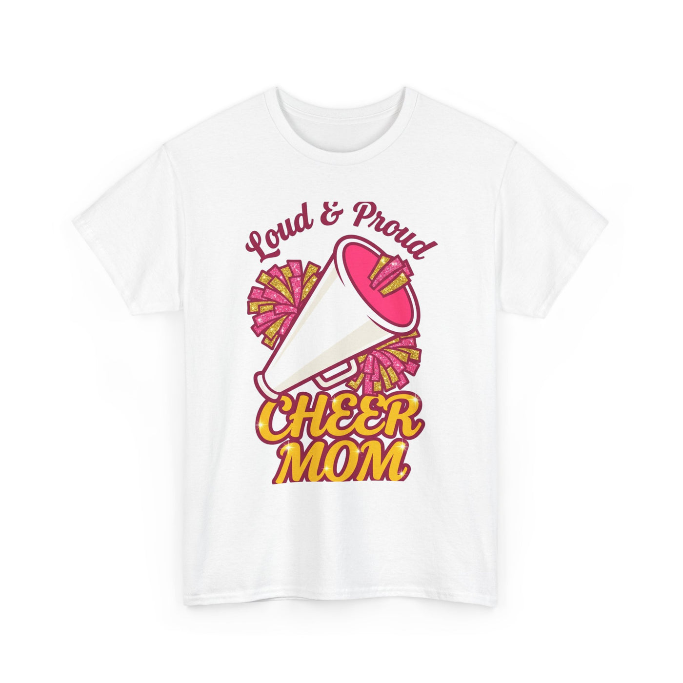 Loud And Proud Cheer Mom T-Shirt