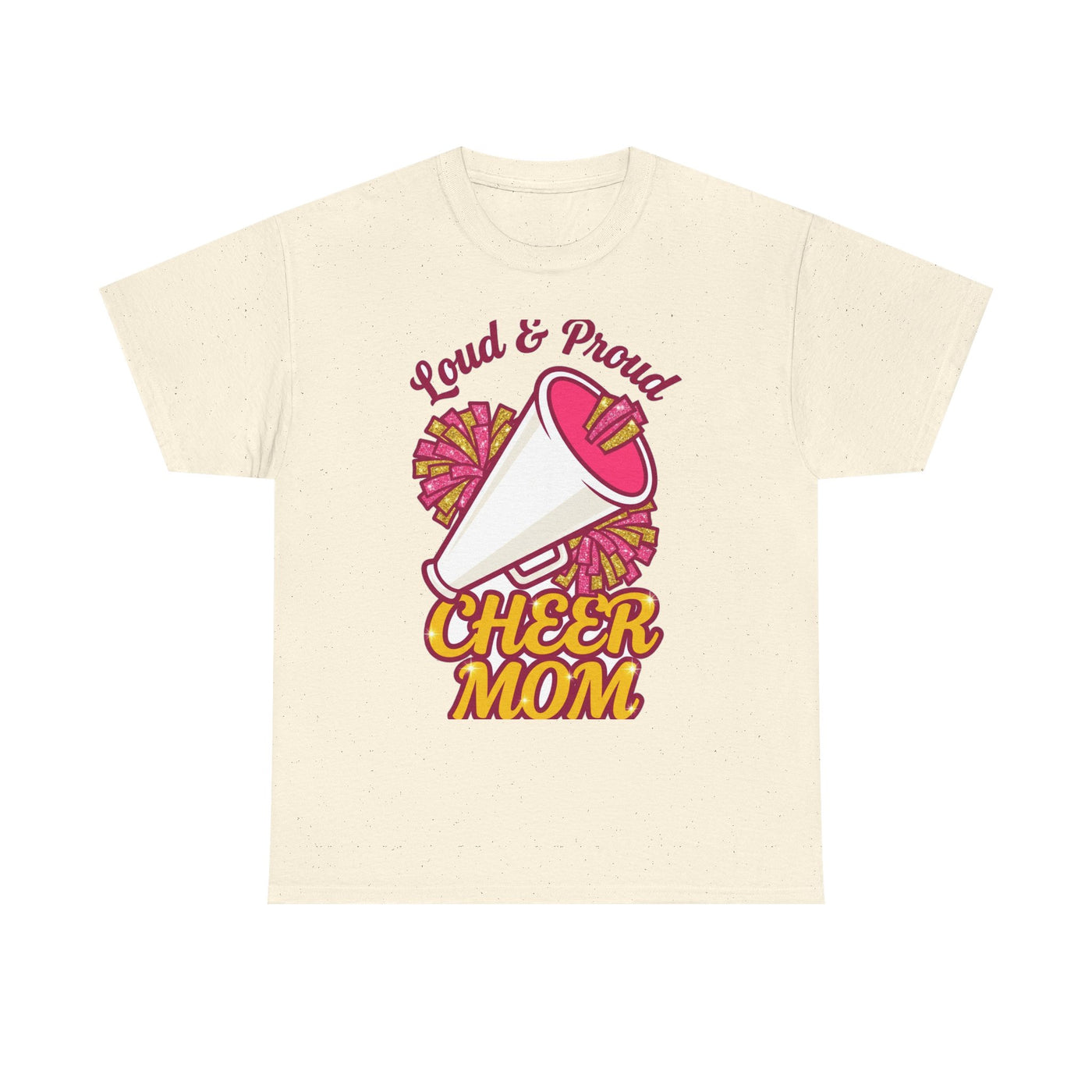 Loud And Proud Cheer Mom T-Shirt