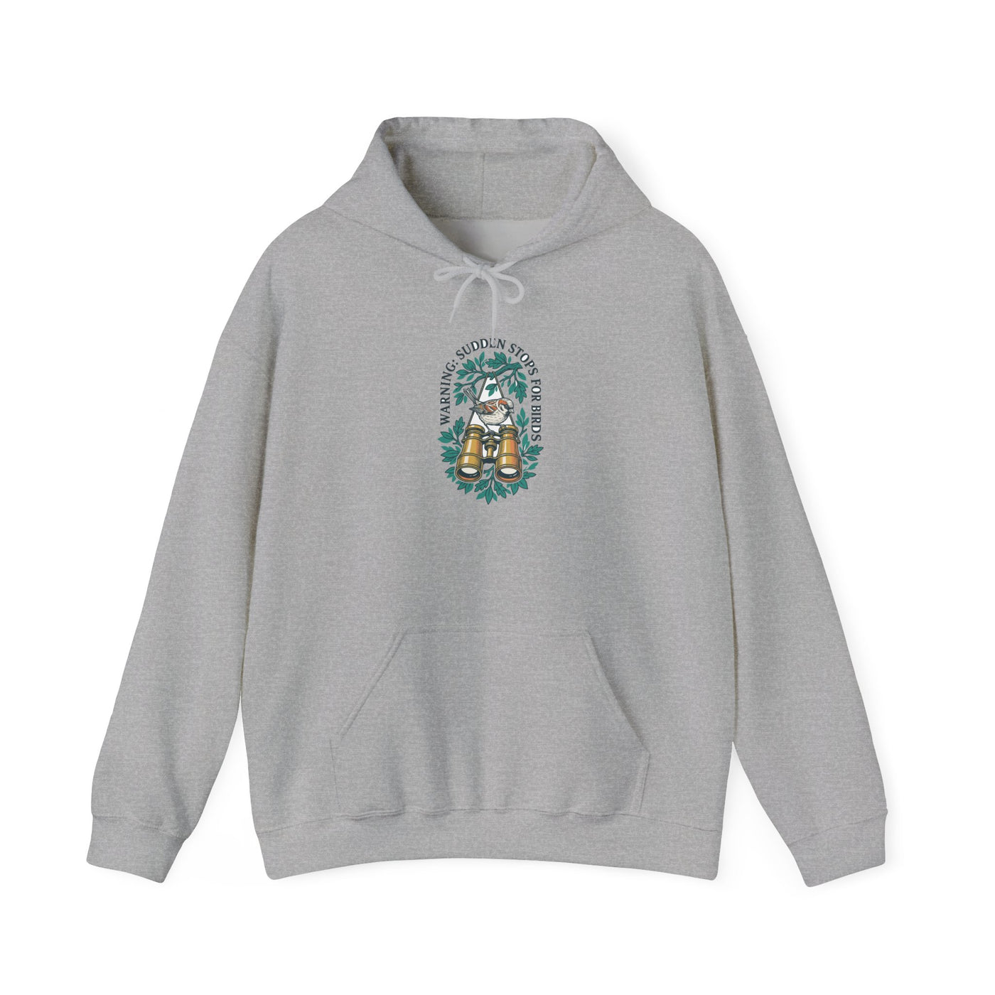 Warning Sudden Stops For Birds Hoodie