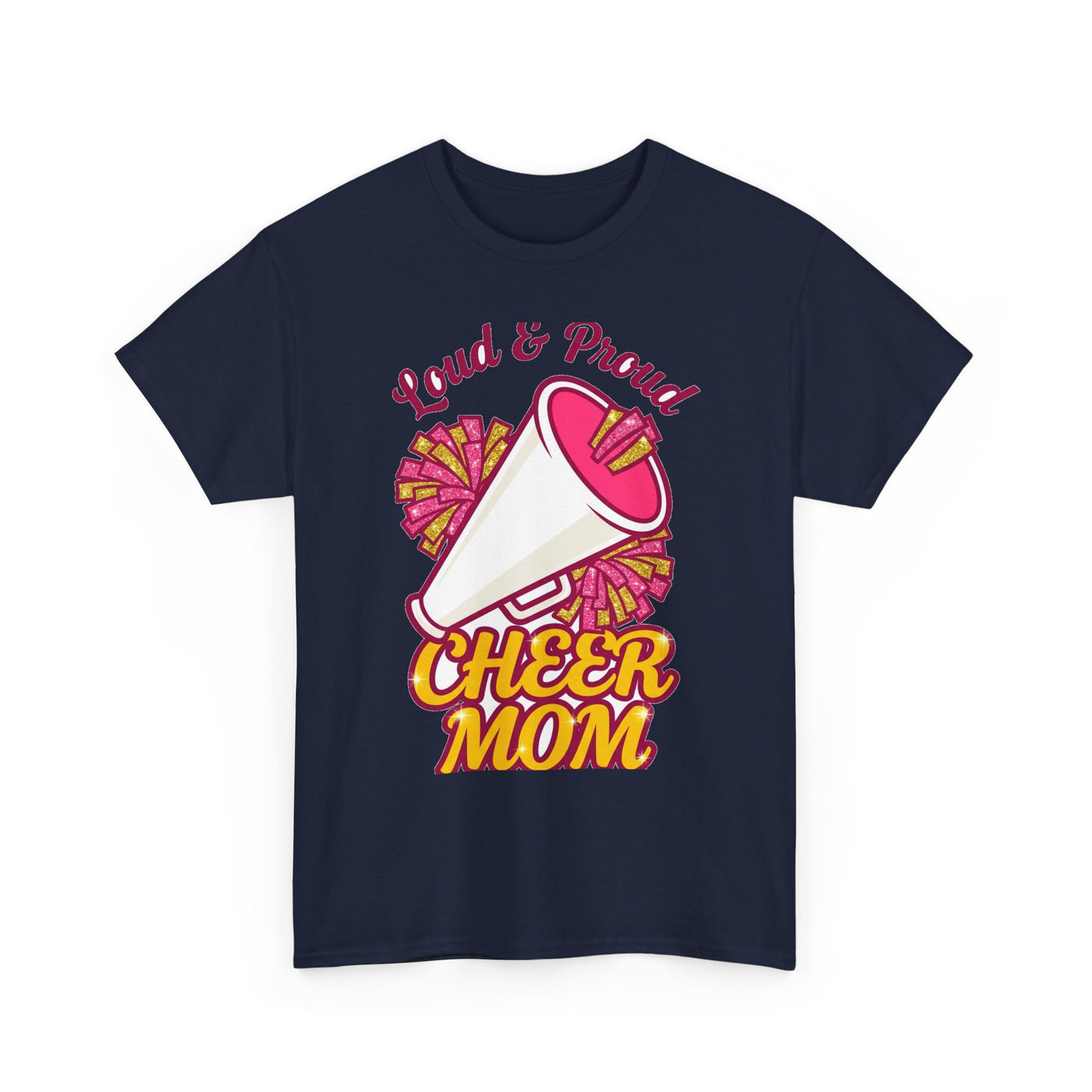 Loud And Proud Cheer Mom T-Shirt