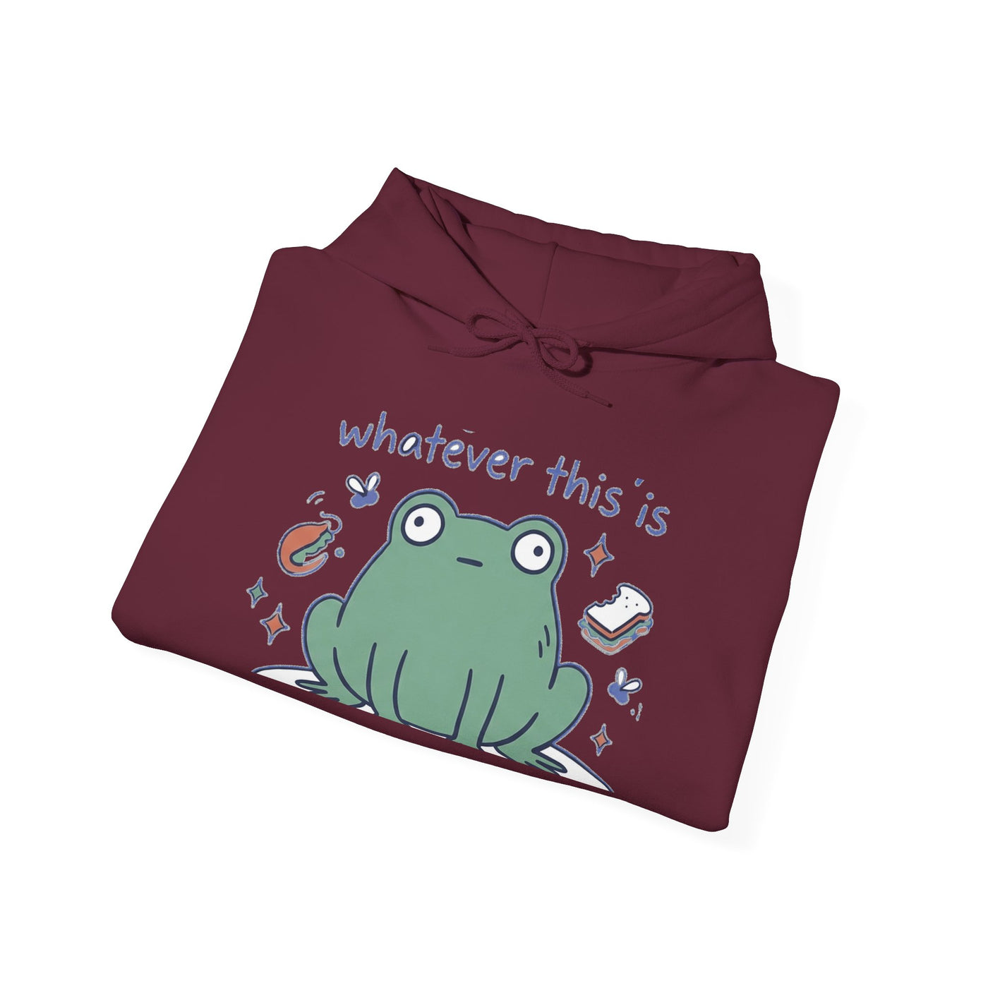 Doing Literally Whatever Blob Frog Hoodie