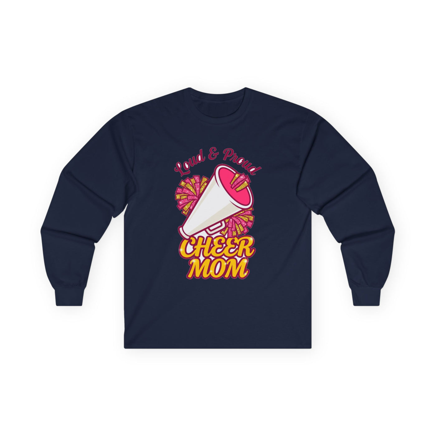 Loud And Proud Cheer Mom Long Sleeve