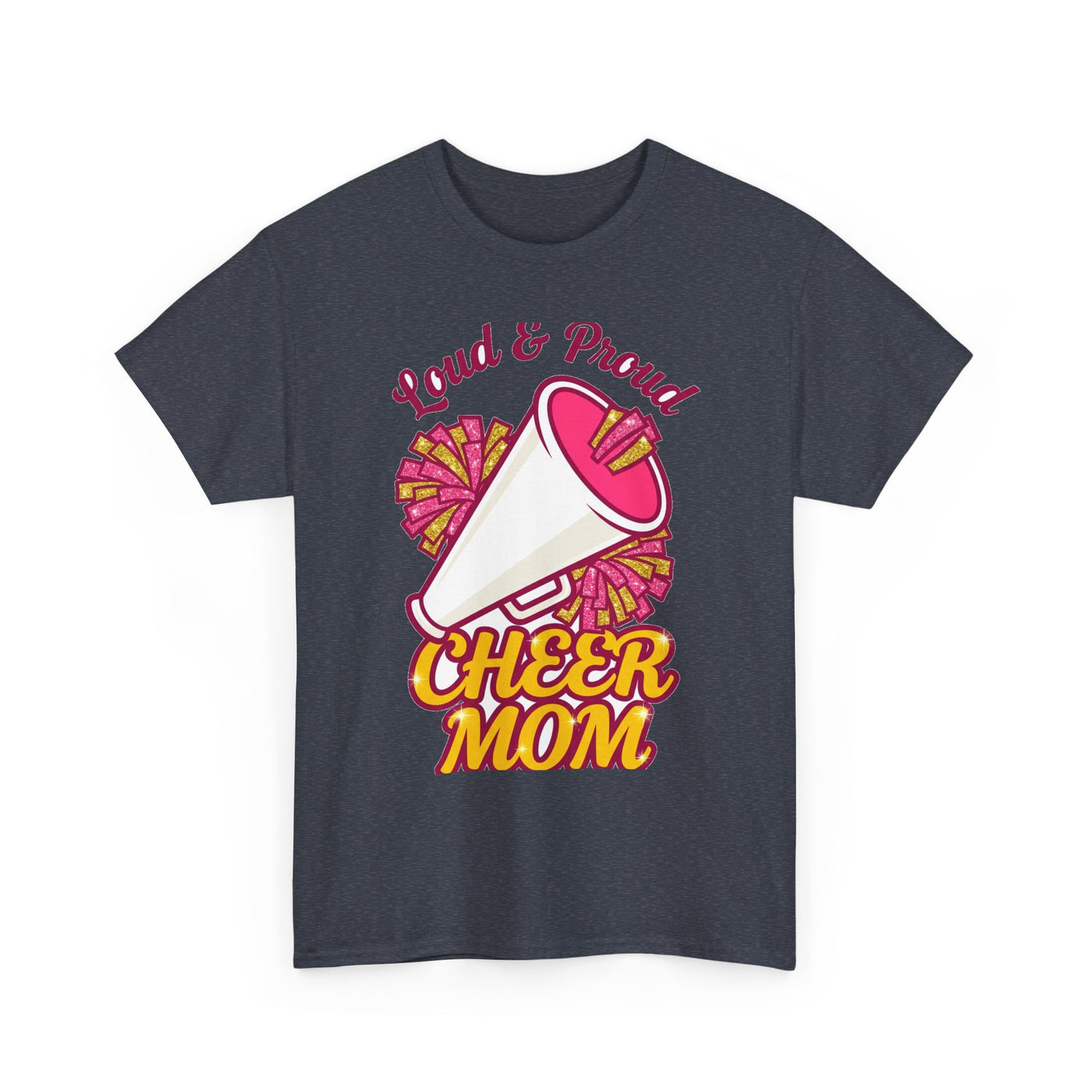 Loud And Proud Cheer Mom T-Shirt