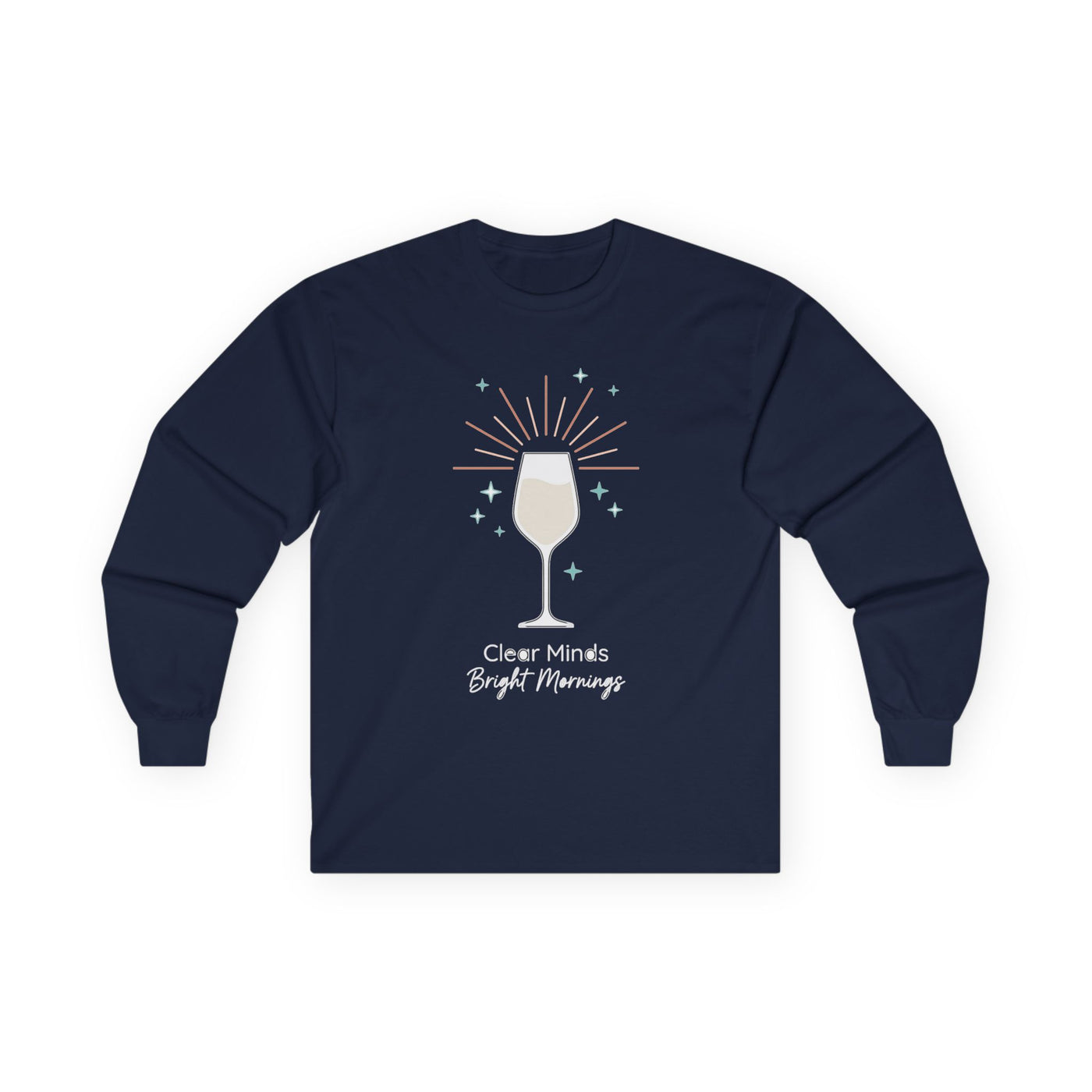 Clear Minds Bright Mornings Tee Long Sleeve