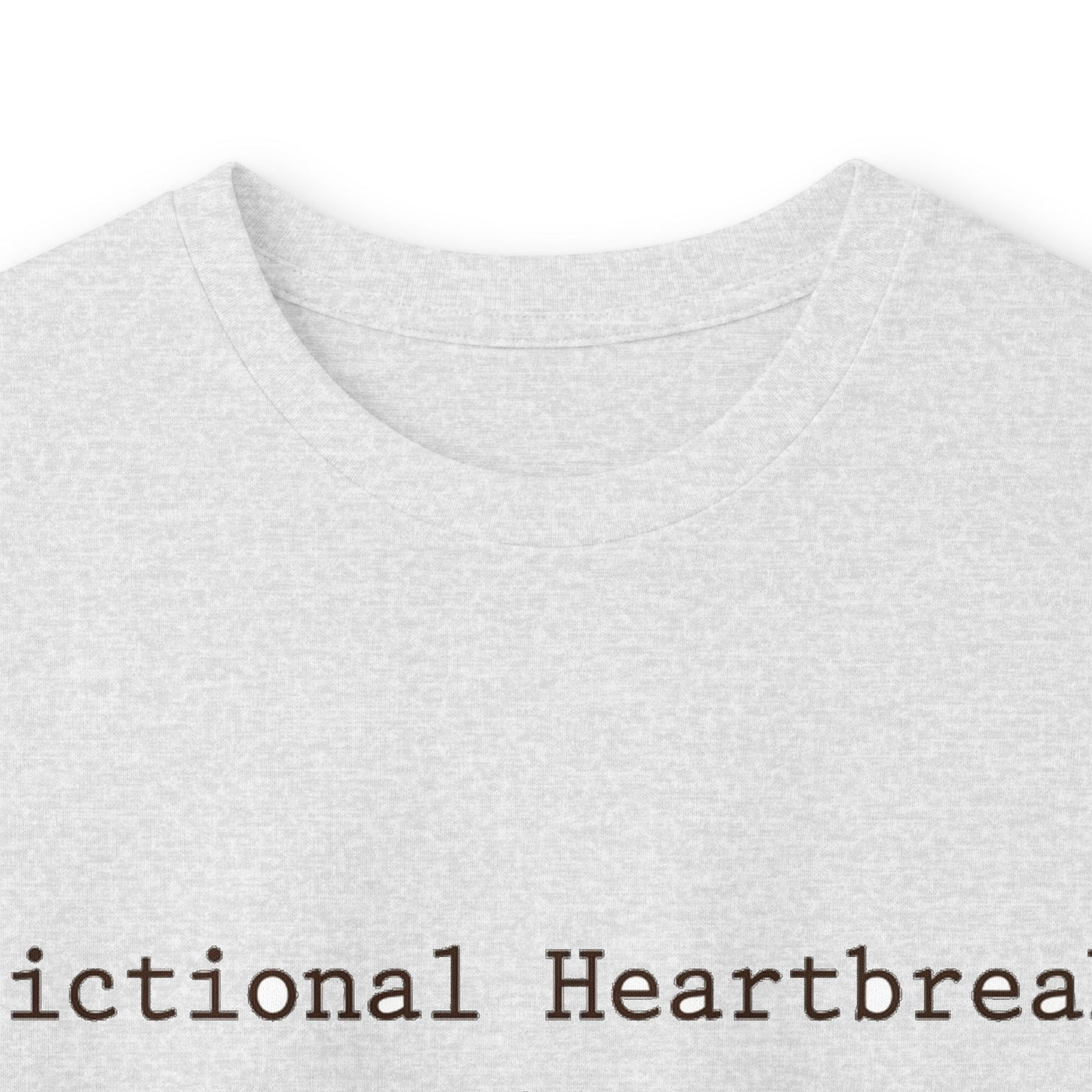 Fictional Heartbreak Support Group Long Sleeve