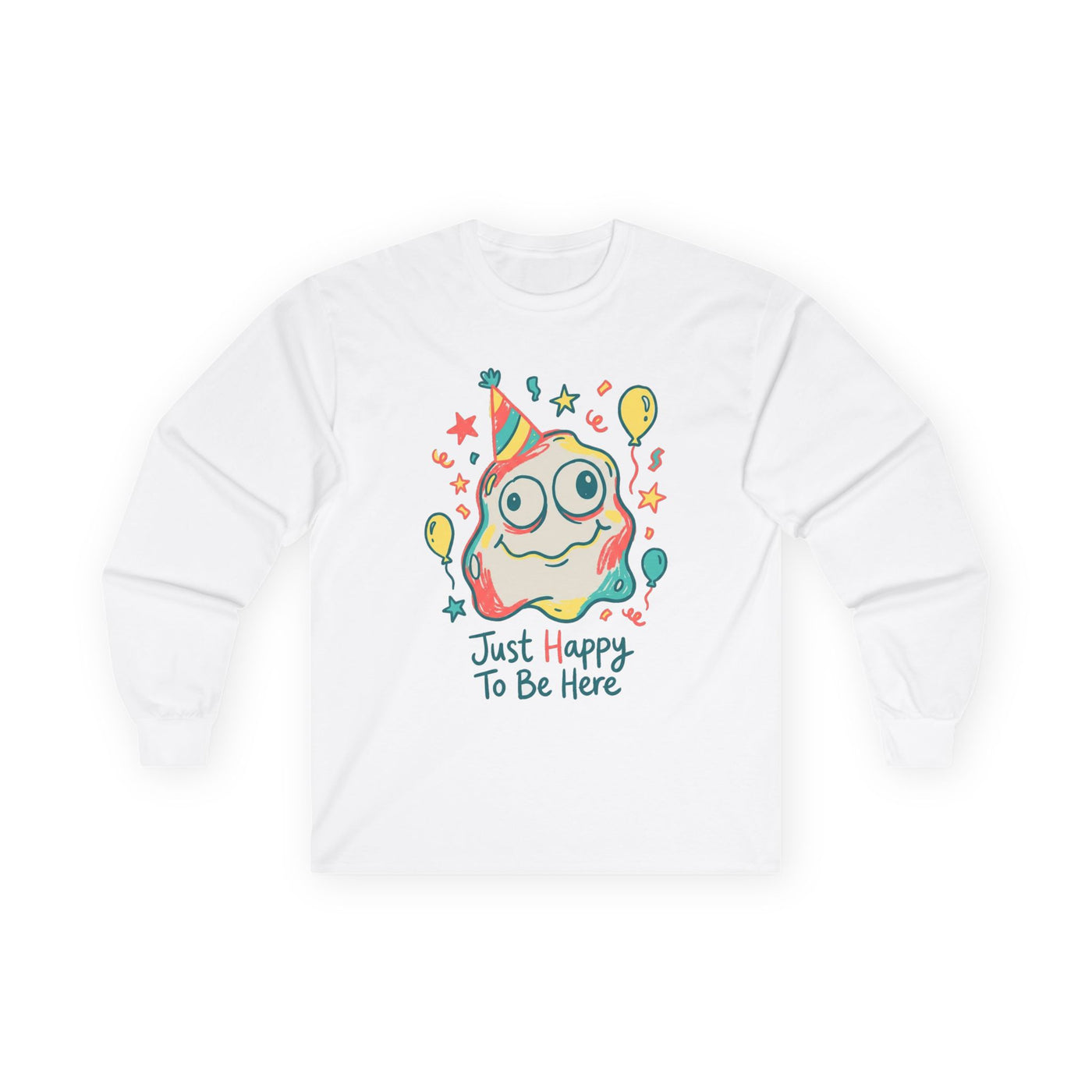 Wobbly Party Blob Just Happy To Be Here Long Sleeve