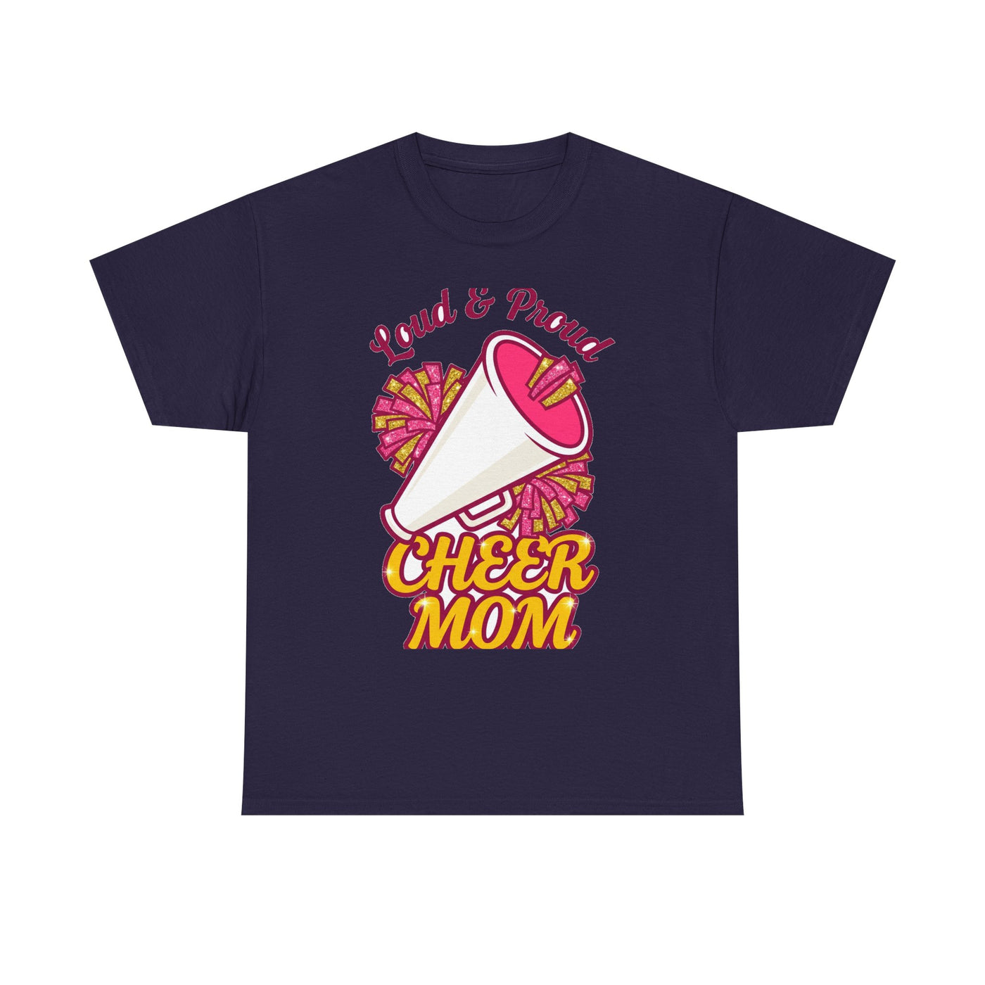 Loud And Proud Cheer Mom T-Shirt