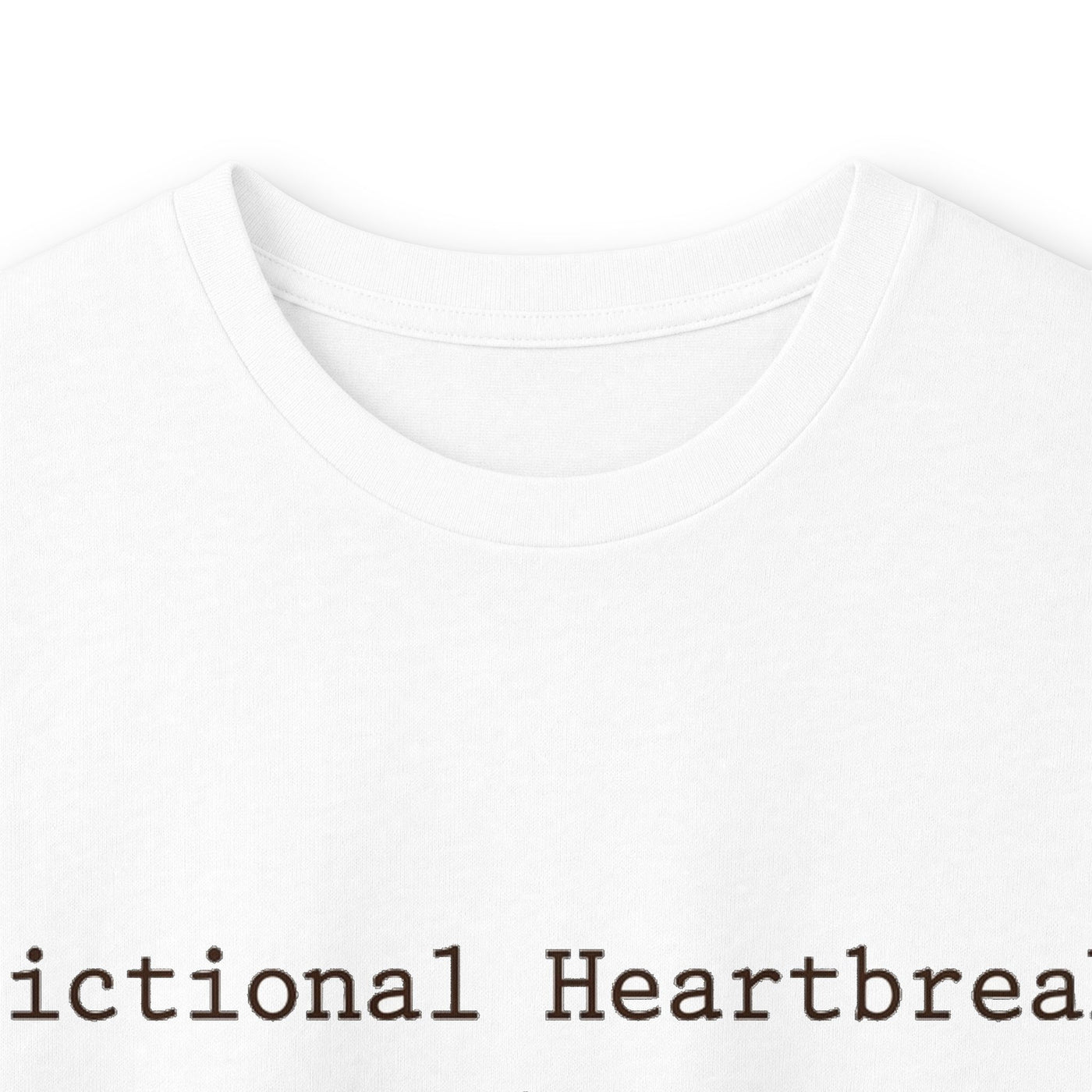 Fictional Heartbreak Support Group Long Sleeve