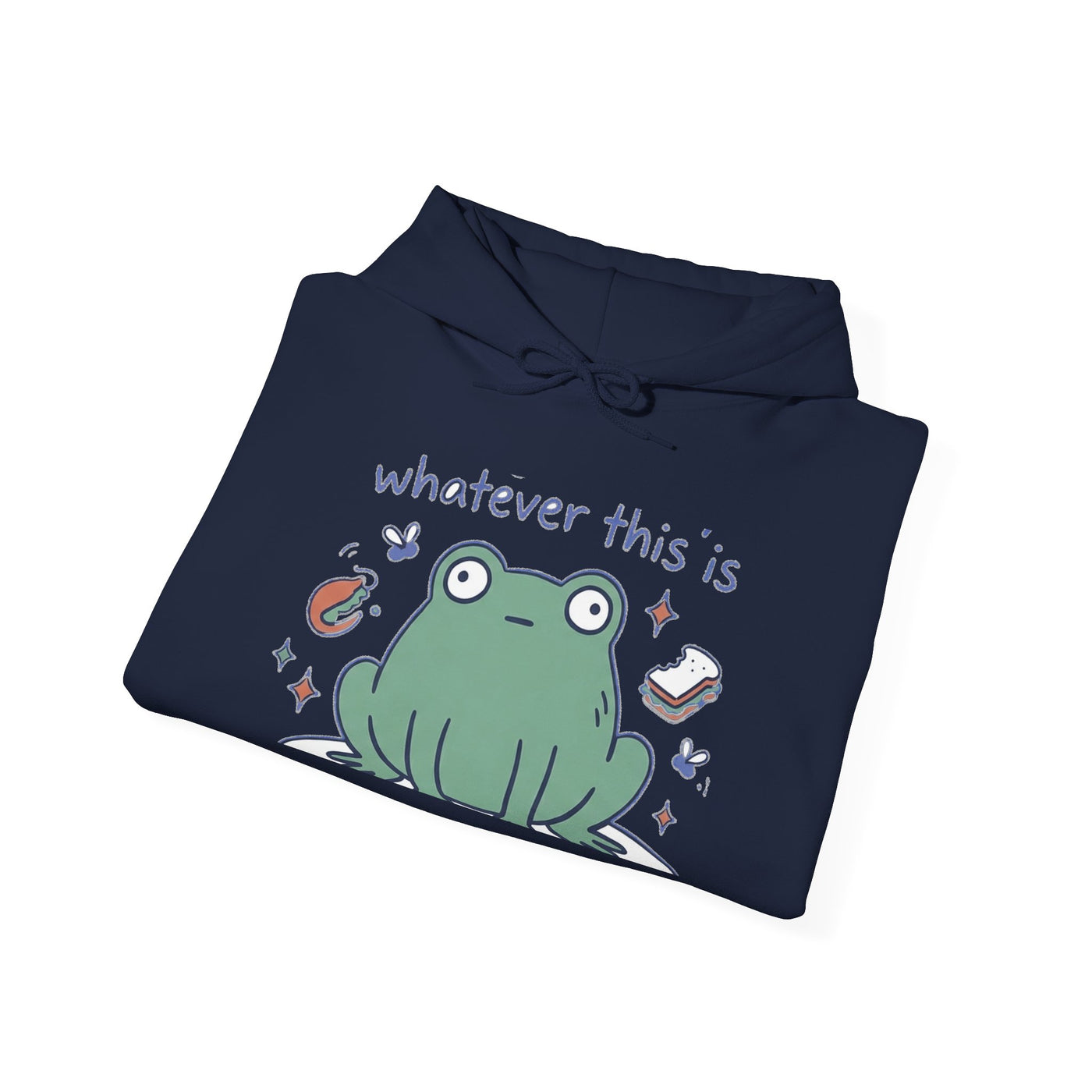 Doing Literally Whatever Blob Frog Hoodie
