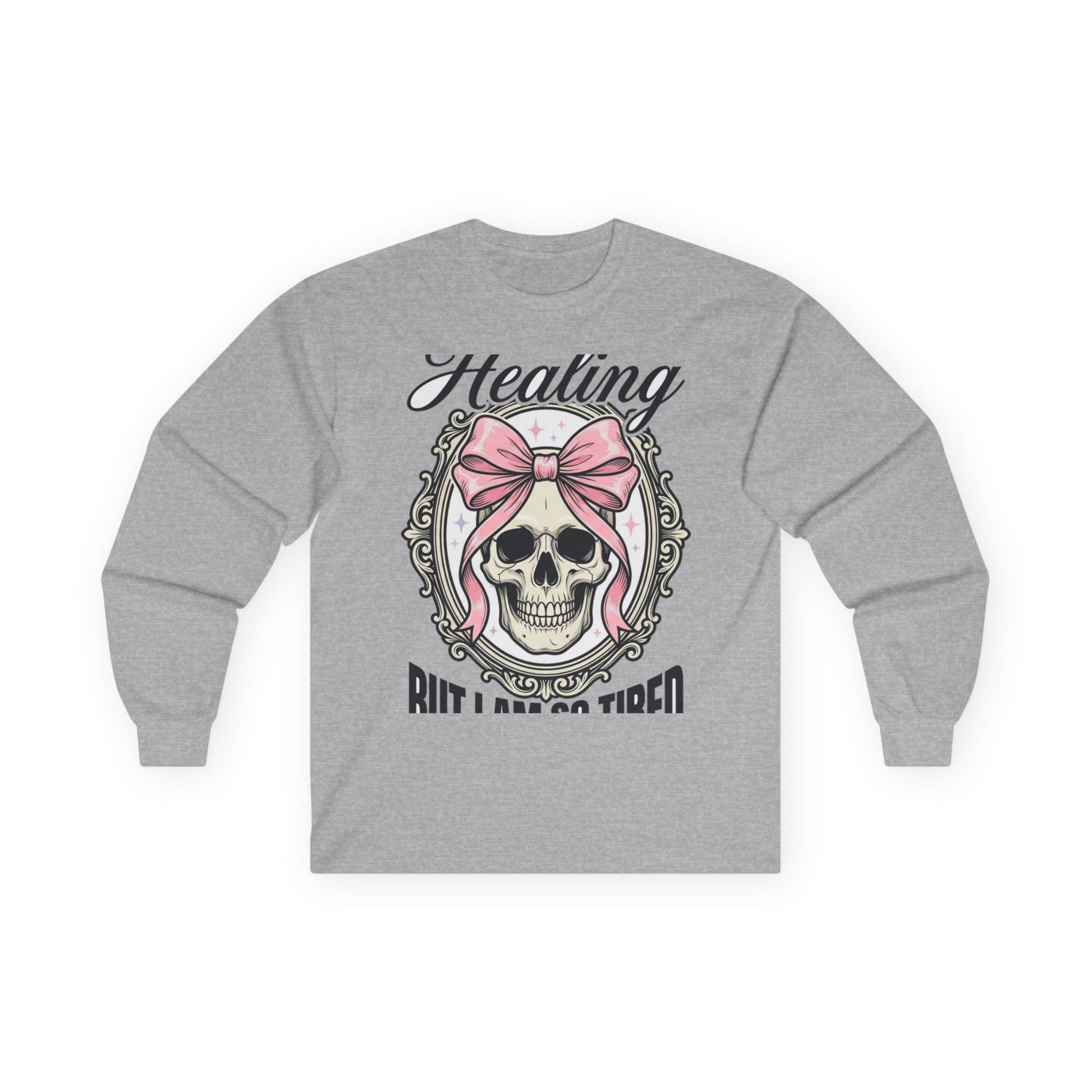 Healing But Exhausted Coquette Skull Long Sleeve