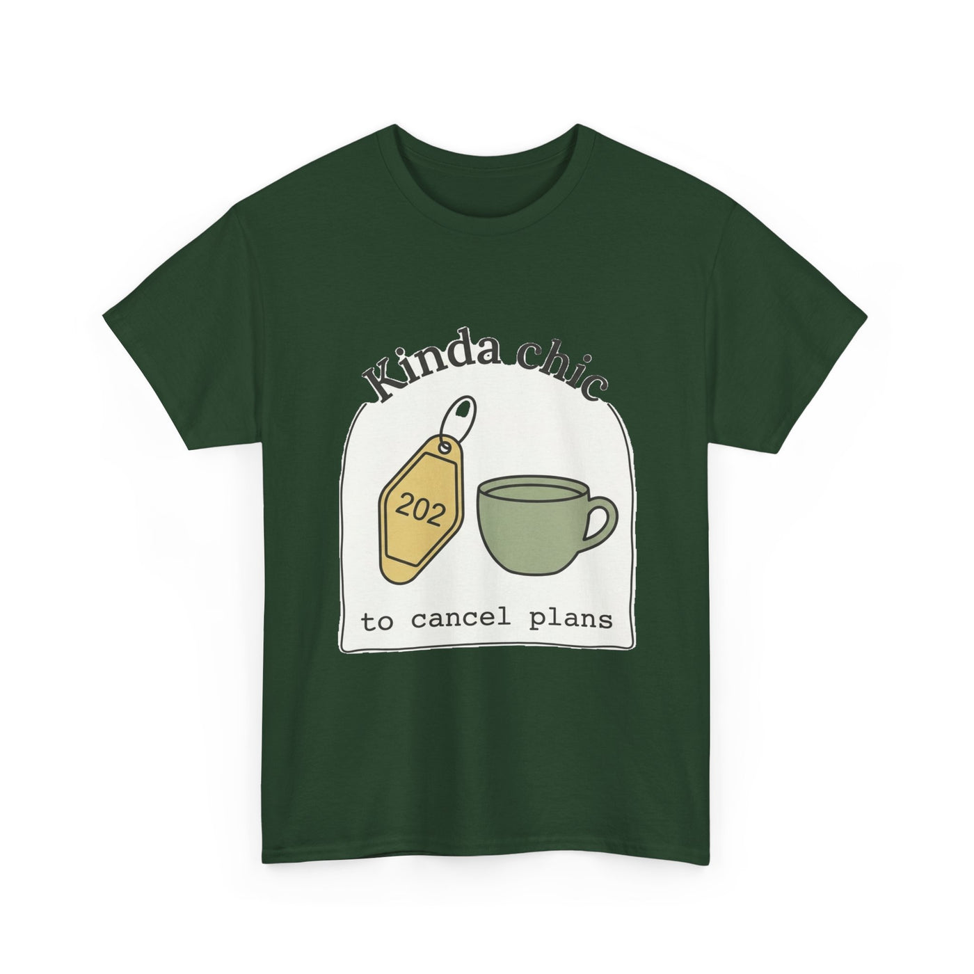 Kinda Chic To Cancel Graphic T-Shirt