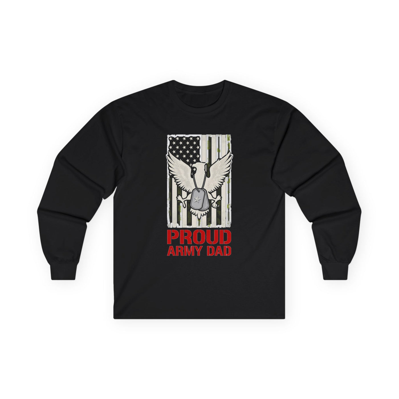 Proud Army Dad Dog Tags & Flag Long Sleeve