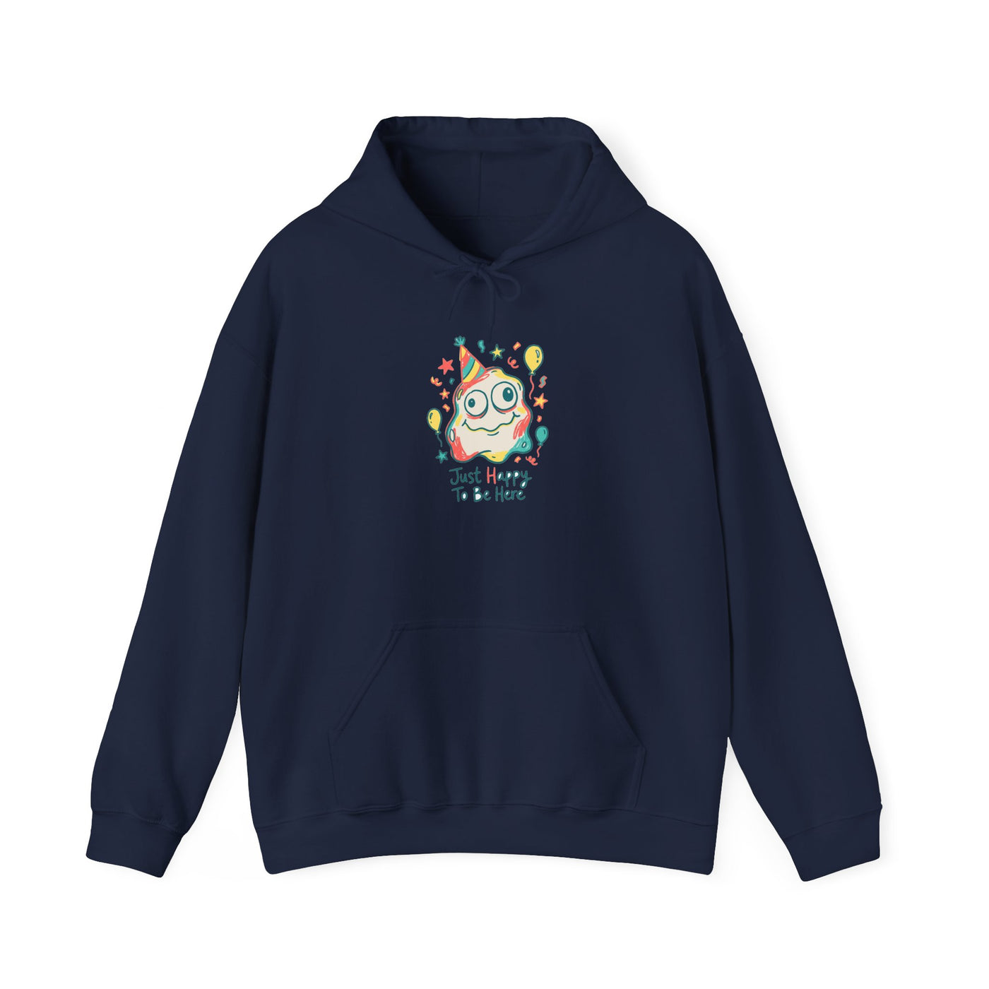 Wobbly Party Blob Just Happy To Be Here Hoodie