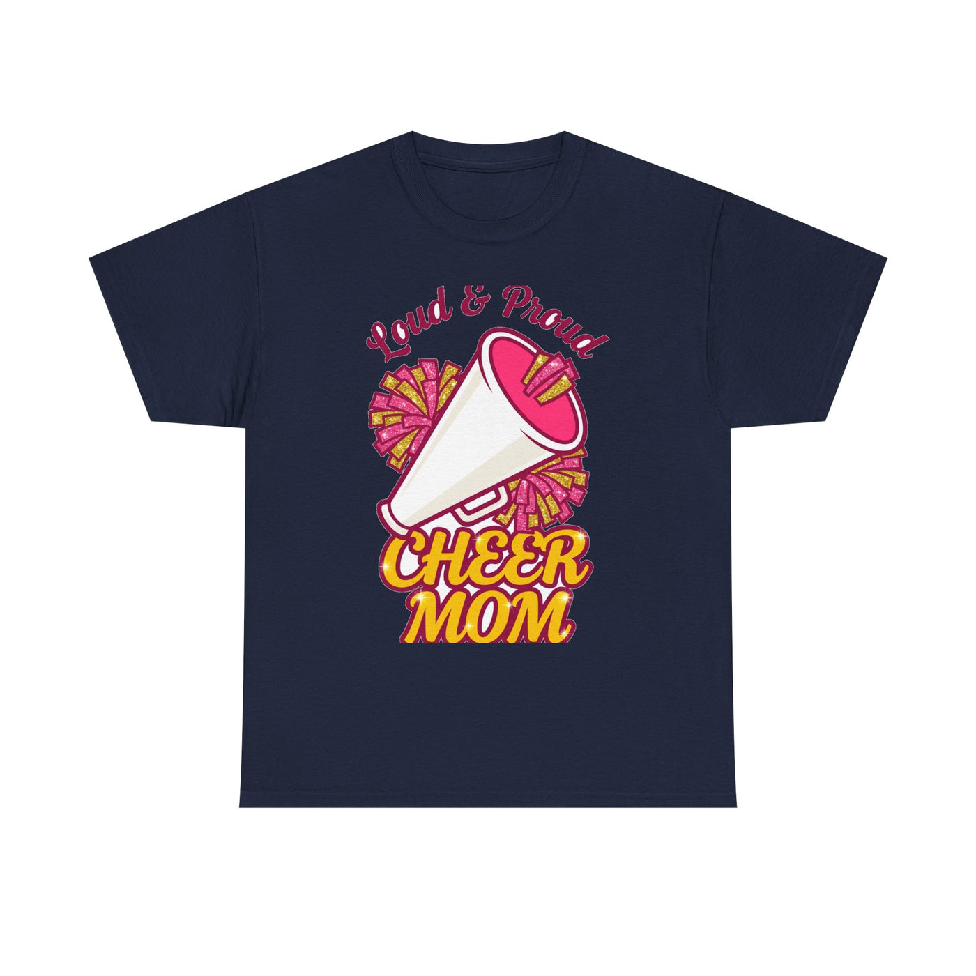 Loud And Proud Cheer Mom T-Shirt