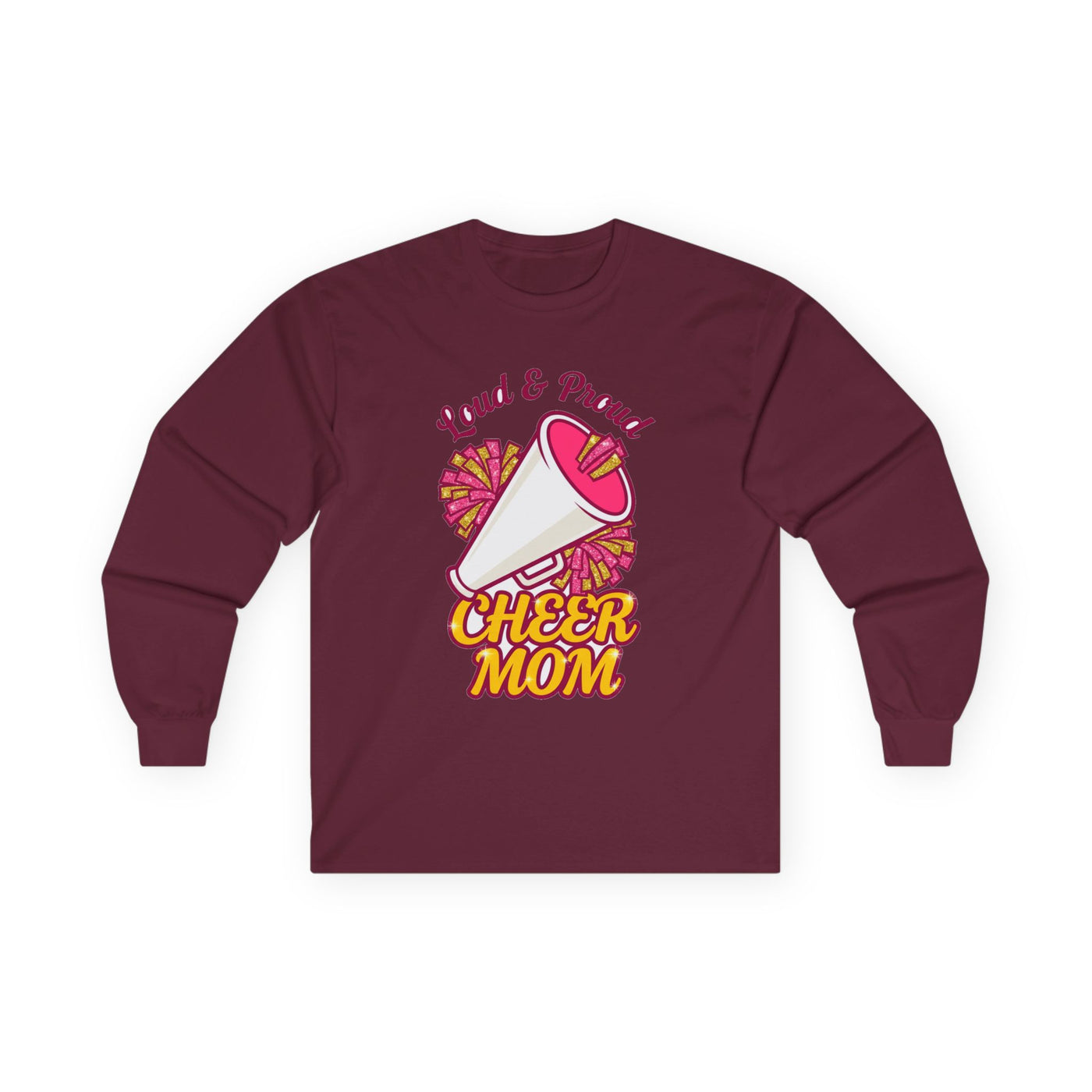 Loud And Proud Cheer Mom Long Sleeve