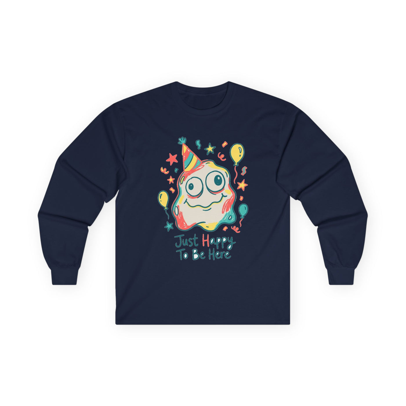 Wobbly Party Blob Just Happy To Be Here Long Sleeve