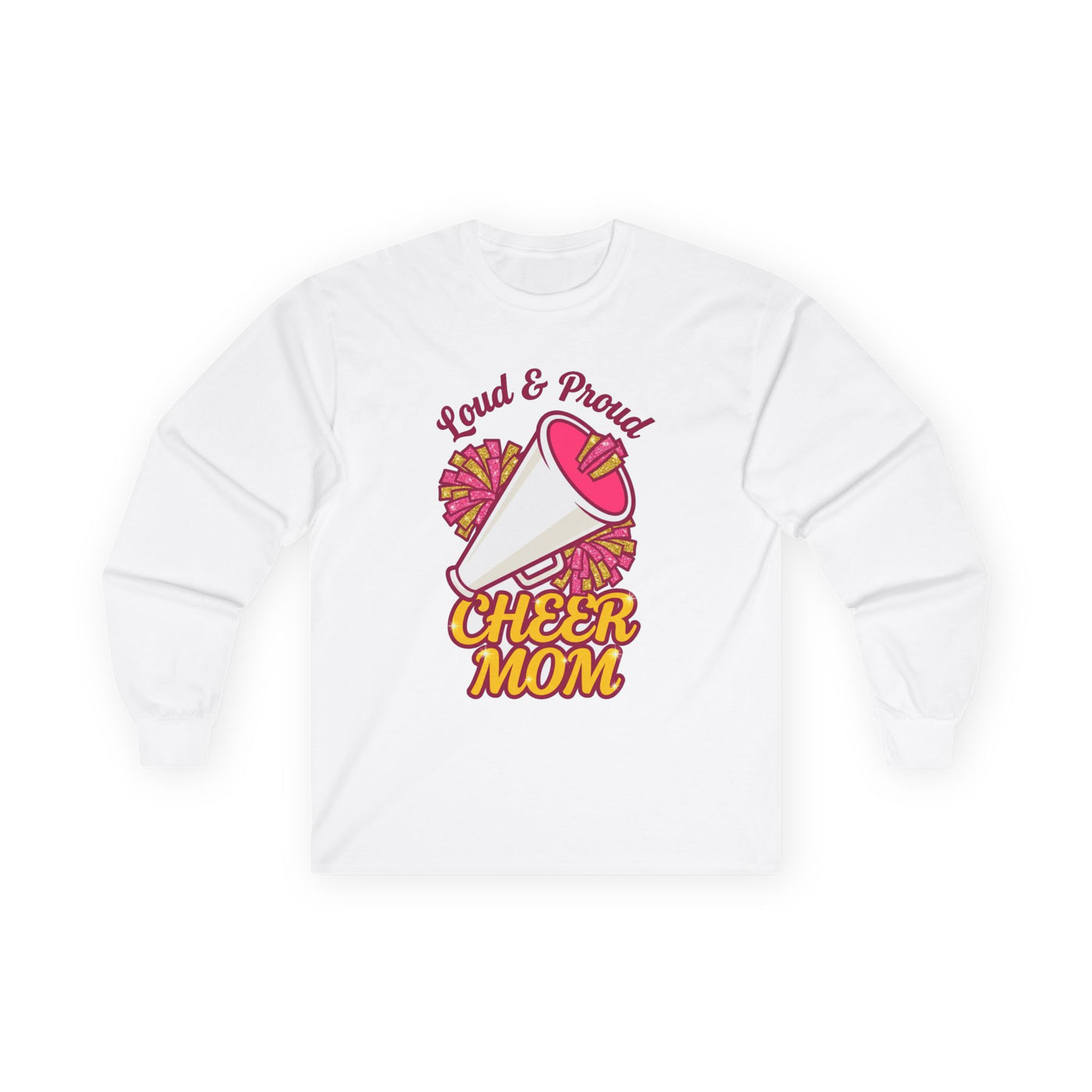 Loud And Proud Cheer Mom Long Sleeve