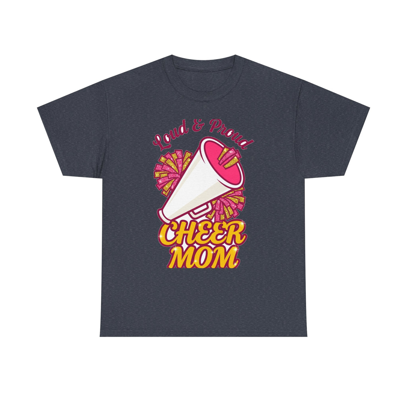 Loud And Proud Cheer Mom T-Shirt