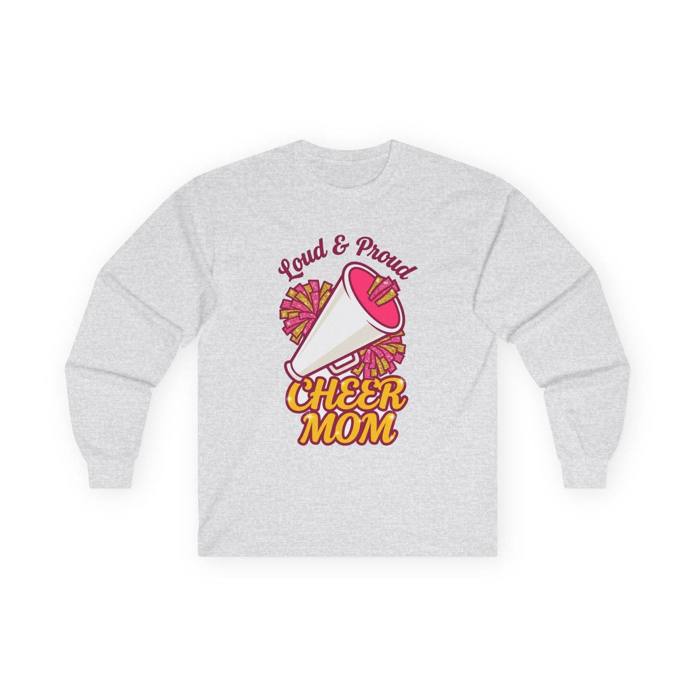 Loud And Proud Cheer Mom Long Sleeve