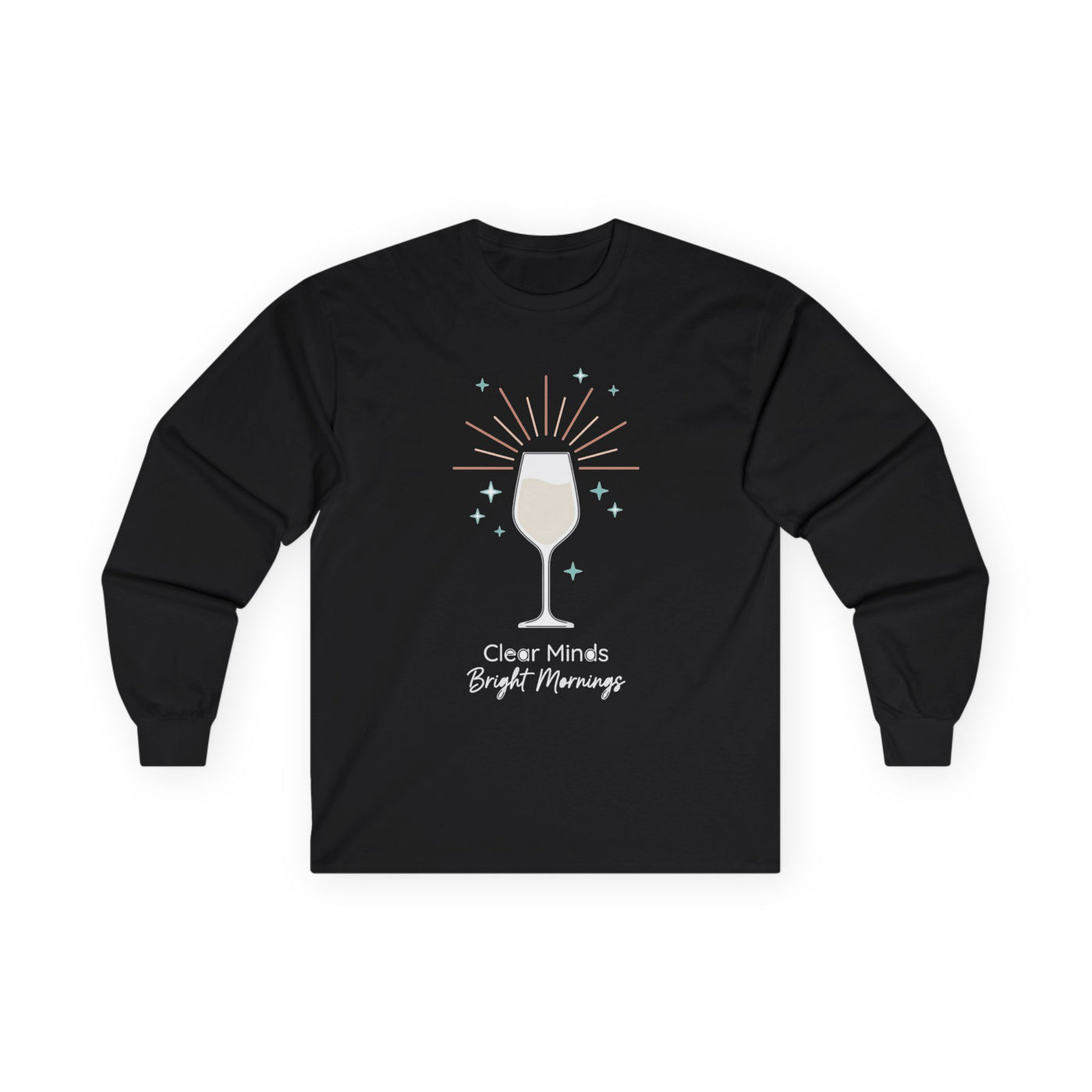 Clear Minds Bright Mornings Tee Long Sleeve
