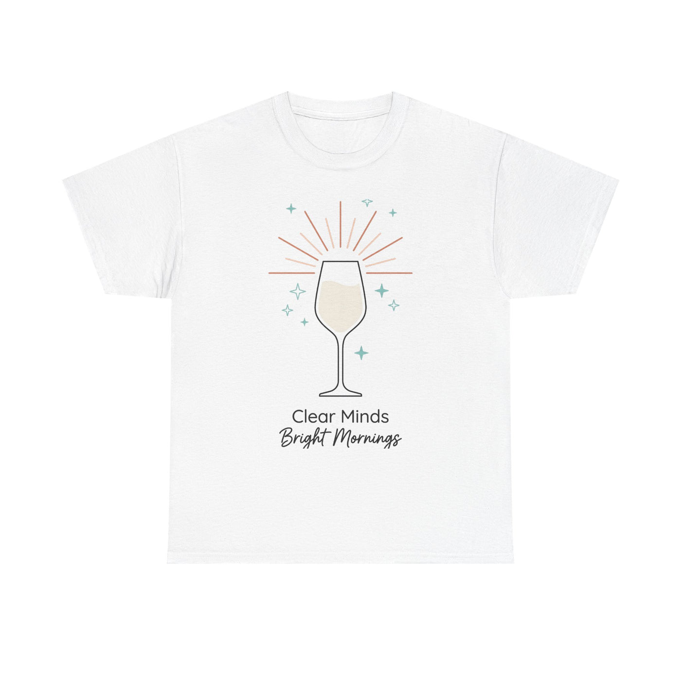Clear Minds Bright Mornings Tee