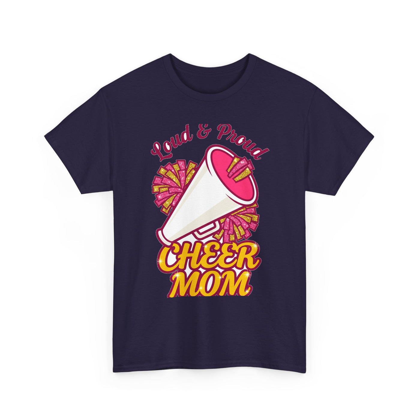 Loud And Proud Cheer Mom T-Shirt