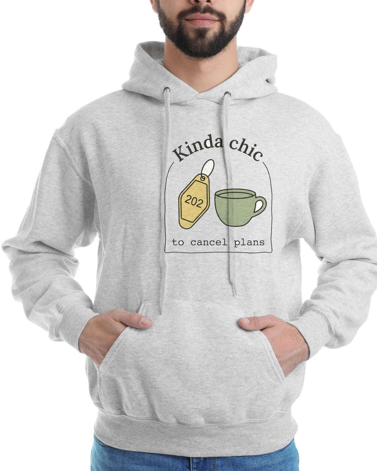 Kinda Chic To Cancel Plans Hoodie — lifestyle photo